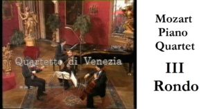 Mozart, Piano Quartet KV478, Leonardo Gasparini, Quartetto di Venezia